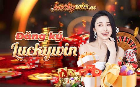 luckywin asia|LuckyWin33 .